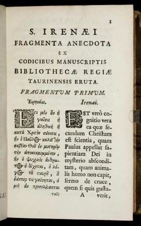 S. Irenæi Fragmenta Anecdota Ex Codicibus Manuscriptis Bibliothecæ Regiæ Taurinensis Eruta.