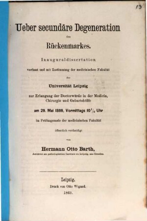 Ueber secundäre Degeneration der Rückenmarkes : Inaug. Diss.