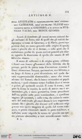 Articolo II. Degli Anfiteatri e particolarmente dell'anfiteatro Castrense, dell'anfiteatro Flavio volgarmente detto il Colosseo, e di quello di Statilio Tauro, oggi Monte Citorio