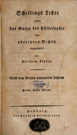 Schellings Lehre oder das Ganze der Philosophie des absoluten Nichts