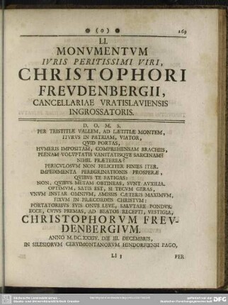 LI. Monumentum Iuris Peritissimi Viri, Christophori Freudenbergii, Cancellariae Vratislaviensis Ingrossatoris