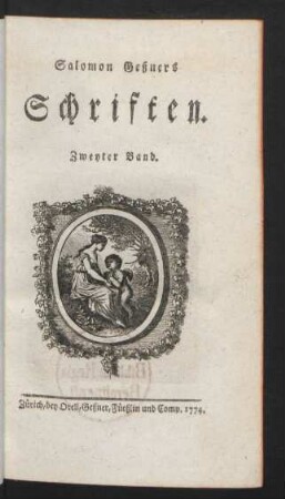 Bd. 2: Salomon Geßners Schriften