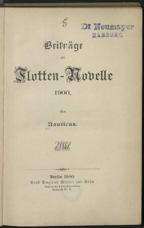 Beiträge zur Flotten-Novelle 1900