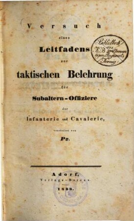 Versuch eines Leitfadens zur taktischen Belehrung für Subaltern-Offiziere der Infanterie und Cavalerie
