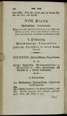 I. Ordnung. Vielmännige. Polyandria. Zahlreiche Staubfäden in vielen Sammlungen