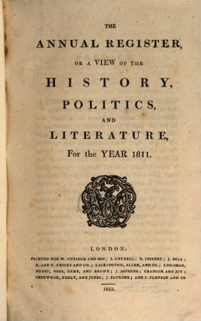 The new annual register, or general repository of history, politics, arts, sciences and literature : for the year .... 1811, 1811 (1812)