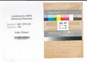 Entnazifizierung Robert Kelle , geb. 20.04.1907 (Schlosser)