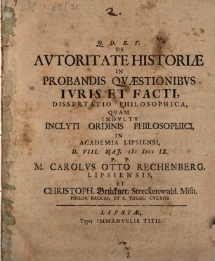 De autoritate historiae in probandis quaestionibus iuris et facti dissertatio philosophica