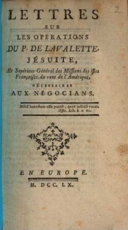 Lettres sur les opérations du P. de Lavallette Jésuite