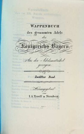 Wappenbuch des gesammten Adels des Königreichs Baiern : aus der Adelsmatrikel gezogen, 12