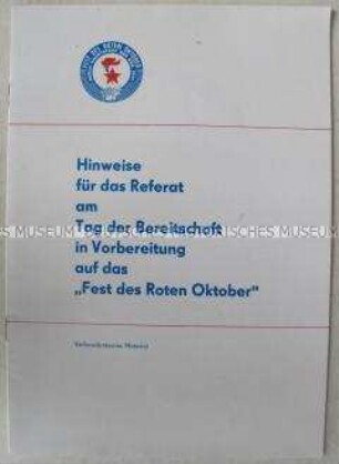 Anleitung des Zentralrats für FDJ-Kreissekretäre zur Vorbereitung auf das "Fest des Roten Oktober"