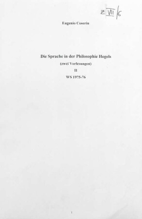 Die Sprache in der Philosophie Hegels (Teil II), Vorlesung Tübingen