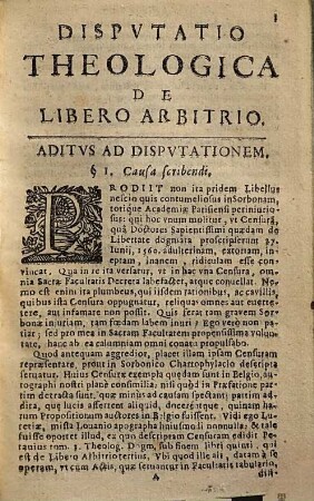 Antonii Ricardi Theologi Disputatio Theologica De Libero Arbitrio : Qua Defenditur Censura Sacrae Facultatis Theologiae Parisiensis lata 27. Iunii 1560. & plures Novi Dogmatis propositiones ab eadem merito proscribi, & S. Augustini, aliorum Patrum, ac Veterum Theologorum doctrinae adversari demonstrantur ; Item Responsio eiusdem ad Obiectiones Vincentianas Vincentii Lenis: cui Responsio alia ad Prodromam huius Epistolam iam accedit