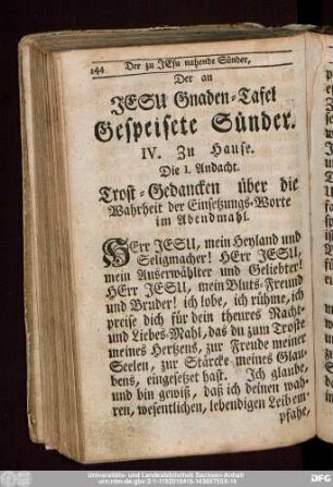 Die I. Andacht. Trost-Gedancken über die Wahrheit der Einsetzungs-Worte im Abendmahl.