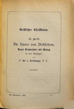Die Hirten von Bethlehem : neues Krippenspiel mit Gesang in drei Aufzügen