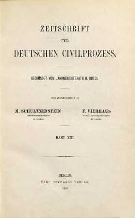 Zeitschrift für deutschen Zivilprozess, 13. 1889