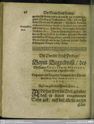 Die Vierdte LeichPredigt, Beym Begrebniß, des Ehrsamen Christoff Mahlers, Bürger und Lohgerbers allhie. Gehlaten am Tage der Himmelfahrt Christi, war der 18. Maij Anno Christi 1615.