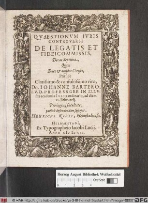 Quaestionum Iuris Controversi De Legatis Et Fideicommissis Decas Septima