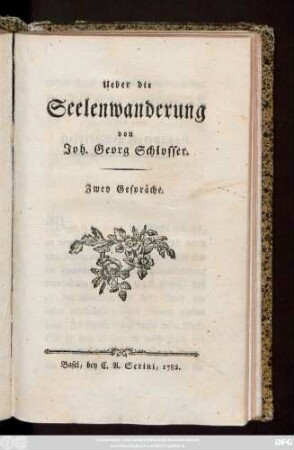 [1. Gespräch]: Ueber die Seelenwanderung : zwey Gespräche