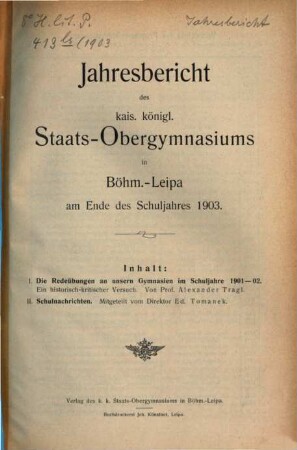 Die Redeübungen an unseren Gymnasien im Schuljahre 1901 - 02 : e. histor.-krit. Versuch