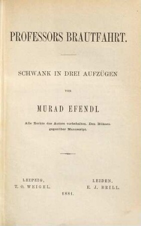 Murad Efendi, Dramatische Werke, 3