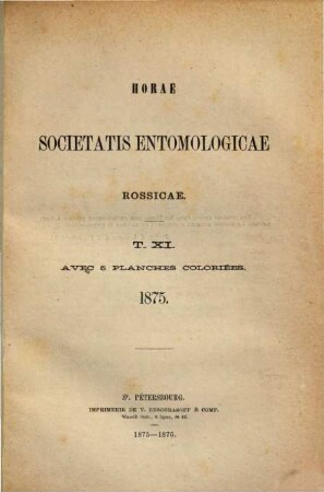 Horae Societatis Entomologicae Rossicae. 11, 11. 1875