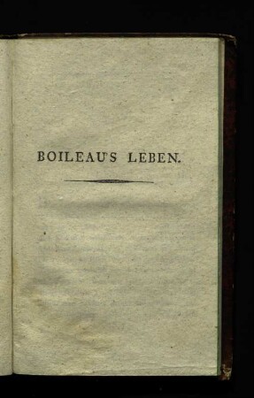 Boileau's Leben.