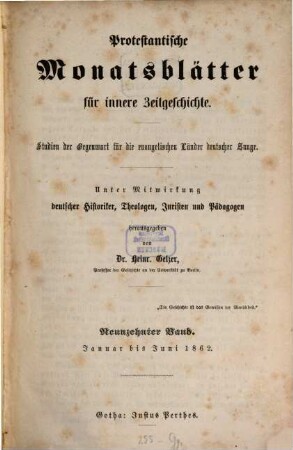 Protestantische Monatsblätter für innere Zeitgeschichte : Studien d. Gegenwart für d. evangelischen Länder deutscher Zunge. 19, 19. 1862