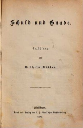 Schuld und Gnade : Erzählung