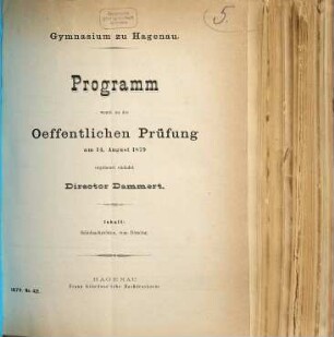 Programm : womit zu der öffentlichen Prüfung und zu dem Schlussakt ... ergebenst einladet. 1878/79