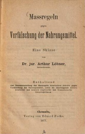 Massregeln gegen Verfälschung der Nahrungsmittel : eine Skizze