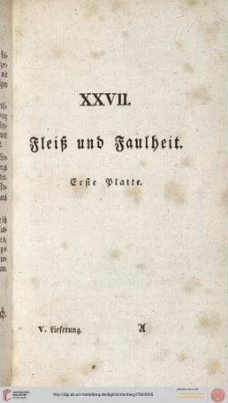 XXVII. Fleiß und Faulheit. 1. Platte