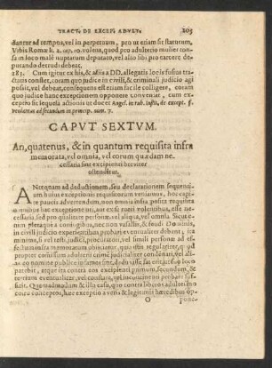 Caput Sextum. An, quatenus, & in quantum requisita infra memorata, vel omnia, vel eorum quaedam ...