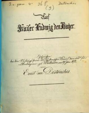 Auf Kaiser Ludwig den Bayer : entworfen bei der Stiftungsfeier des historischen Vereins von und für Oberbayern zu Weilheim am 29. Juni 1872