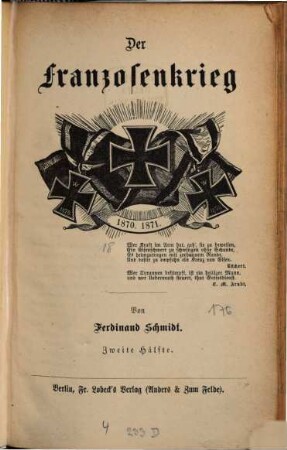Der Franzosenkrieg : 1870. 1871. Von Ferdinand Schmidt, 2
