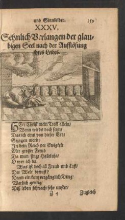 XXXV. Sehnlich Verlangen der glaubigen Seel nach der Aufflösung ihres Leibes.