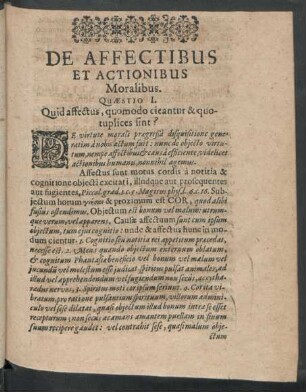 De Affectibus Et Actionibus Moralibus. Quaestio I. - X.