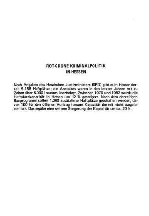 27-66, Rot-Grüne Kriminalpolitik in Hessen