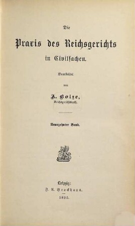 Praxis des Reichsgerichts in Civilsachen, 19. 1895