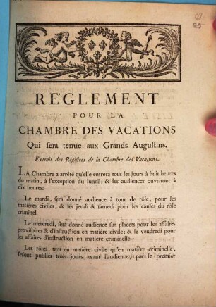 Reglement Pour La Chambre Des Vacations Qui sera tenue aux Grands-Augustins : Extrait des Registres de la Chambre des Vacations
