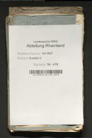 Korrespondenz des Kurfürsten mit dem Statthalter zu Bonn Friedrich Grafen von Manderscheid-Blankenheim