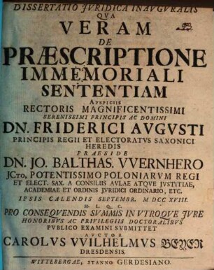 Diss. iur. inaug. qua veram de praescriptione immemoriali sententiam ... publ. sententiae submittit
