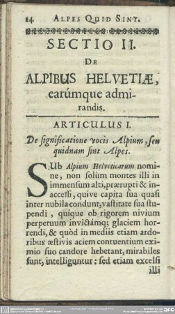 Sectio II. De Alpibus Helvetiae, earúmque admirandis