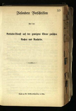 Besondere Vorschriften über den Betriebs-Dienst auf der geneigten Ebene zwischen Aachen und Ronheide
