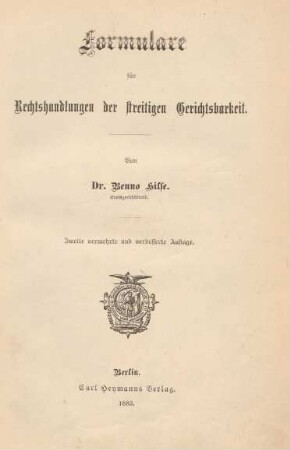 Theil 2: Formulare für Rechtshandlungen der streitigen Gerichtsbarkeit