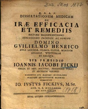 Dissertationem Medicam De Iræ Efficacia Et Remediis