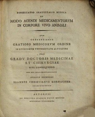 Dissertatio Inauguralis Medica De Modo Agendi Medicamentorum In Corpore Vivo Animali