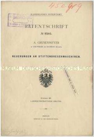 Patentschrift über Neuerungen an Stiftendreschmaschinen, Patent-Nr. 9505