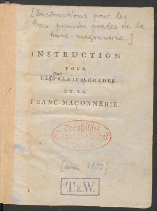 Instruction Pour Les Premiers Grades De La Franc-Maçonnerie