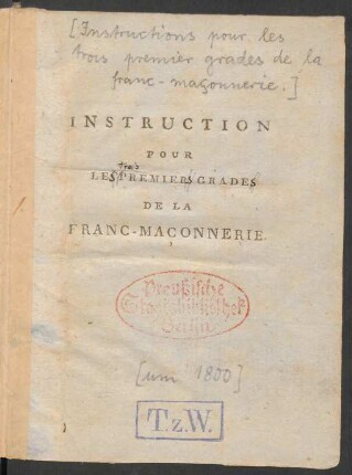 Instruction Pour Les Premiers Grades De La Franc-Maçonnerie